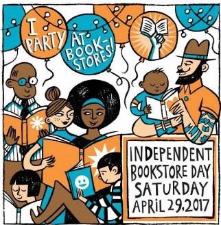 Join Me at Independent Bookstore Day, Sat. 4/29/17!